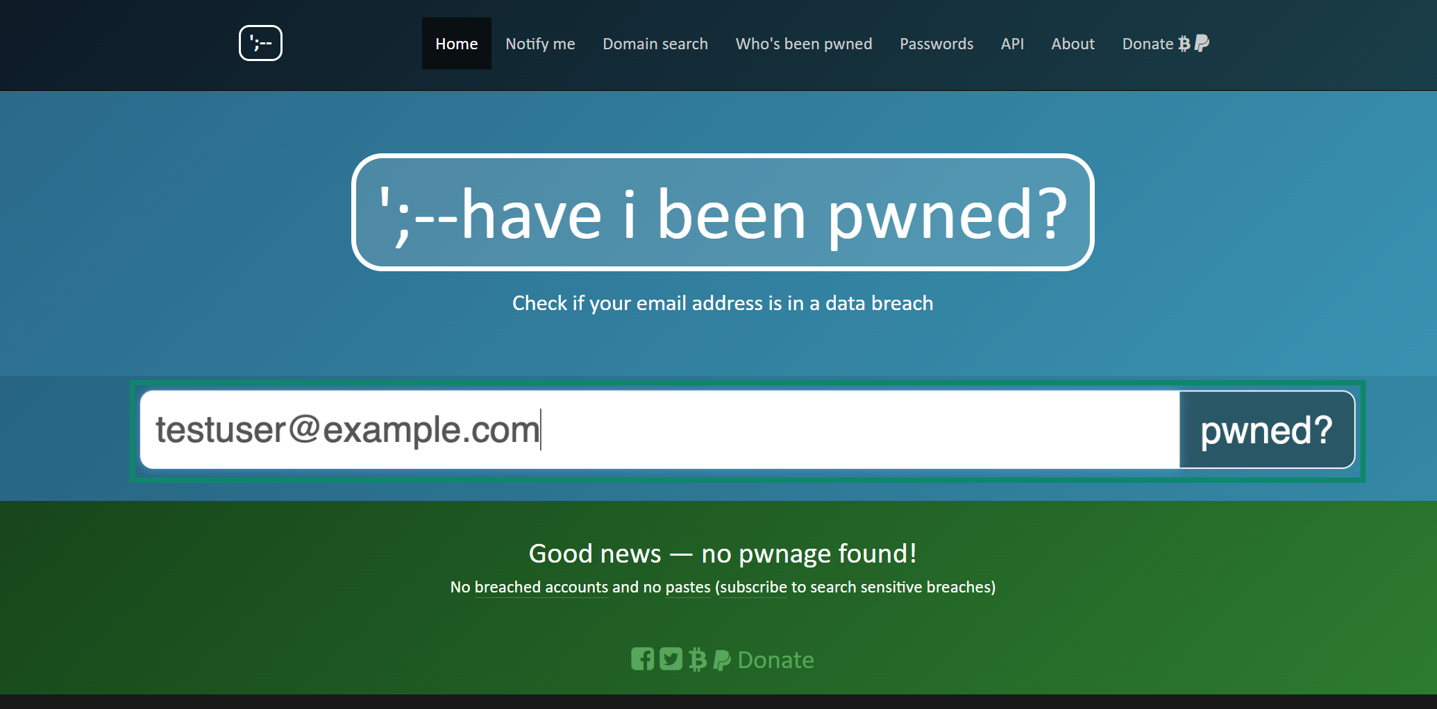You can test your email alias for data breaches using free services like Have I Been Pwned.